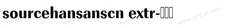 sourcehansanscn extr字体转换